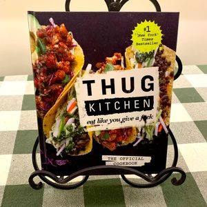 Thug Kitchen eat like you give a f*ck, cookbook, hardcover